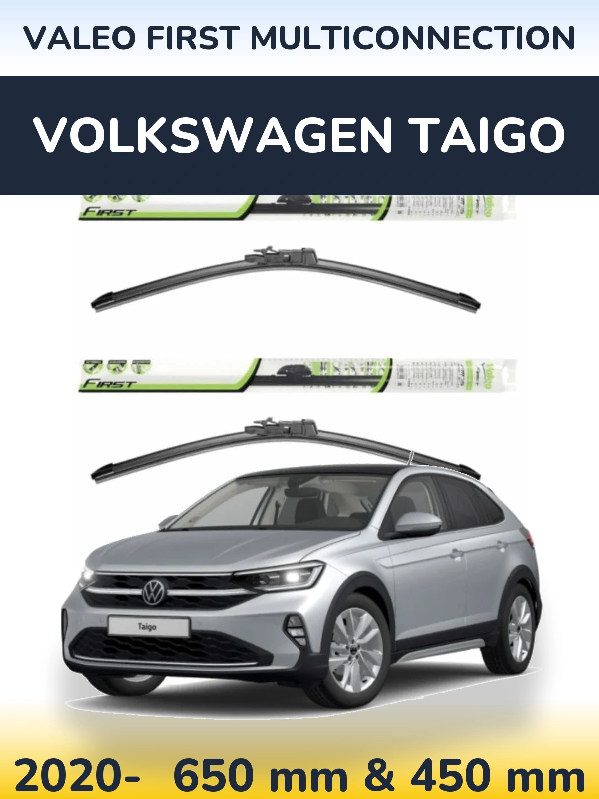 Комплект передних дворников Valeo First MultiConnection 650 & 450 мм для Volkswagen Taigo 2020-2026