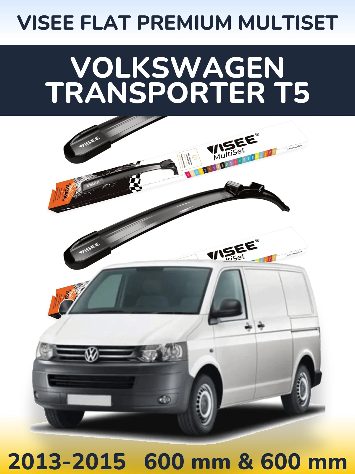 Komplet przednich wycieraczek VISEE FLAT PREMIUM MultiSet 600 & 600 mm do Volkswagen Transporter T5 2013-2015