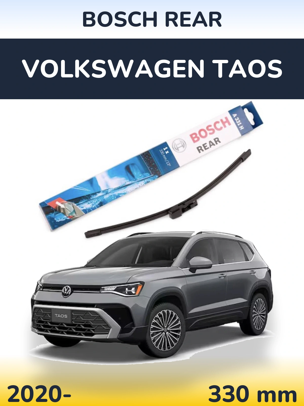 Rear wiper blade BOSCH Rear 330 mm for Volkswagen Taos 2020-2026