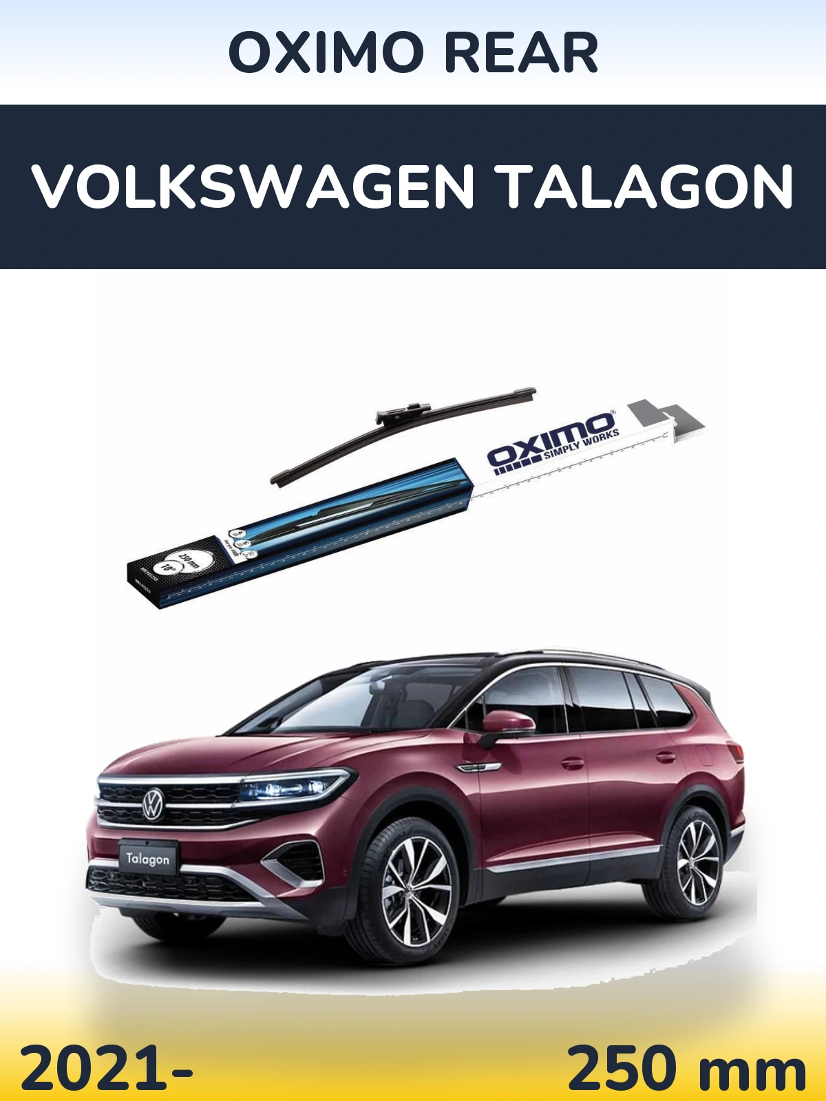 Задний дворник Oximo Rear 250 мм для Volkswagen Talagon 2021-2026