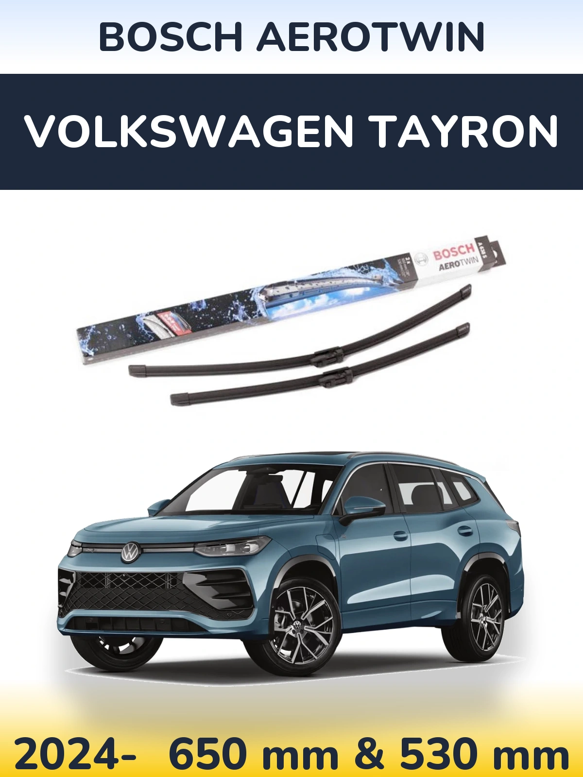 Комплект передних дворников BOSCH AeroTwin 650 & 530 мм для Volkswagen Tayron 2024-2026