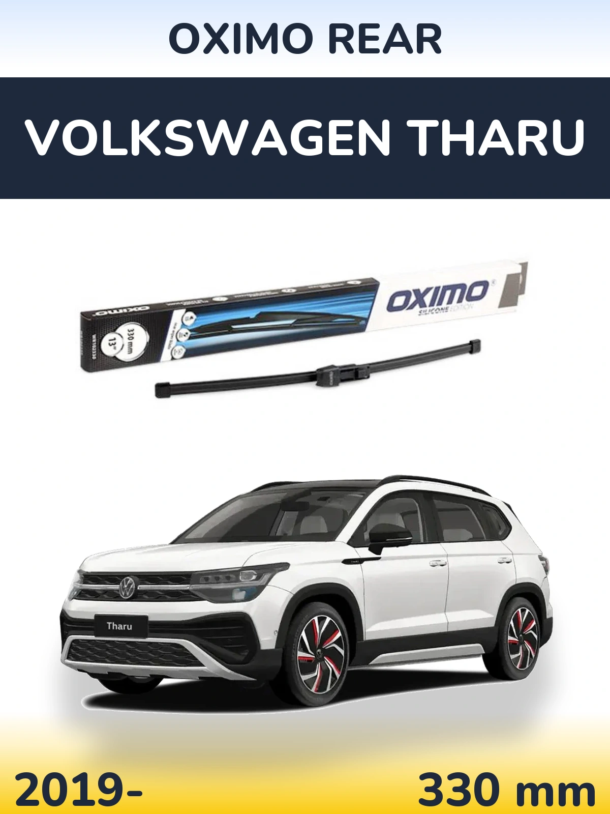 Tylna wycieraczka Oximo Rear 330 mm do Volkswagen Tharu 2019-2026