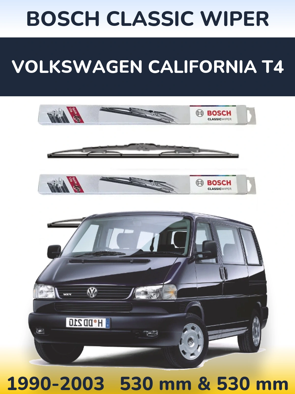 Komplet przednich wycieraczek BOSCH Classic Wiper 530 & 530 mm do Volkswagen California T4 1990-2003