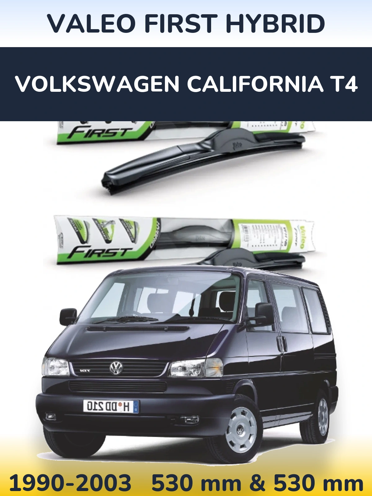Комплект передних дворников Valeo First Hybrid 530 & 530 мм для Volkswagen California T4 1990-2003