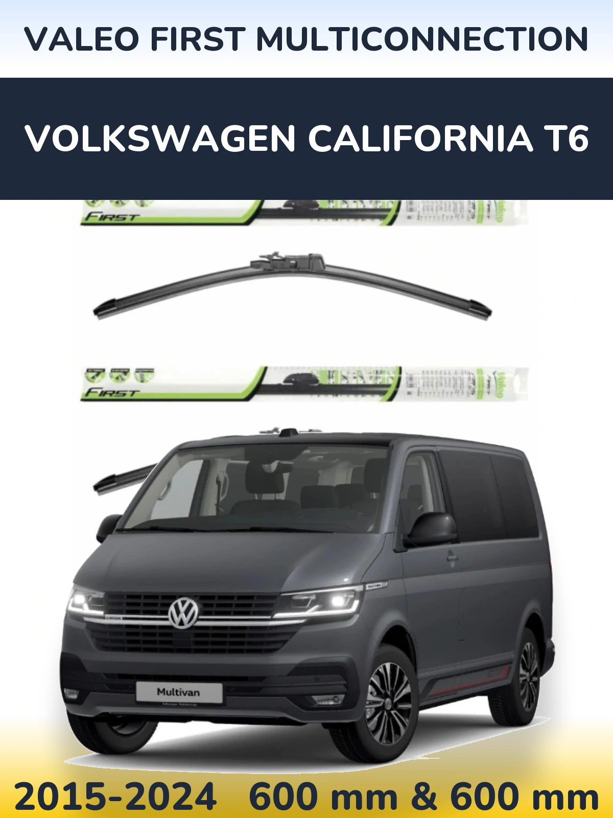 Komplet przednich wycieraczek Valeo First MultiConnection 600 & 600 mm do Volkswagen California T6 2015-2024