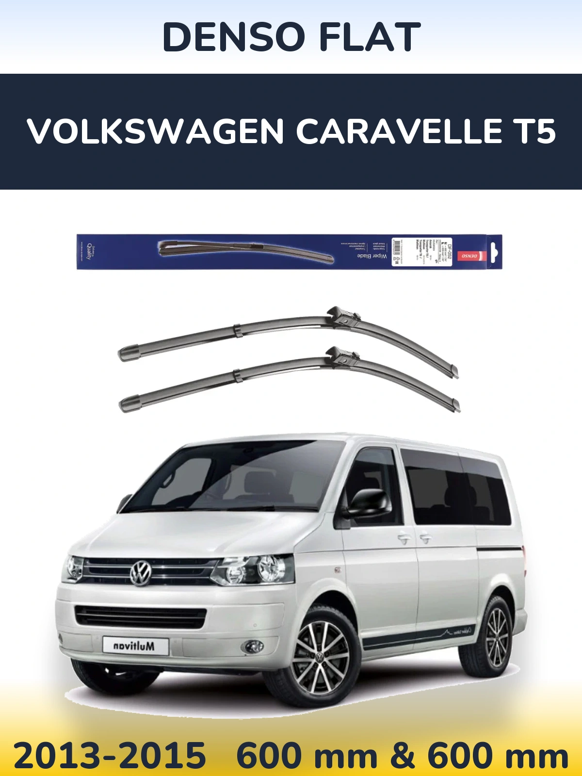 Komplet przednich wycieraczek Denso Flat 600 & 600 mm do Volkswagen Caravelle T5 2013-2015