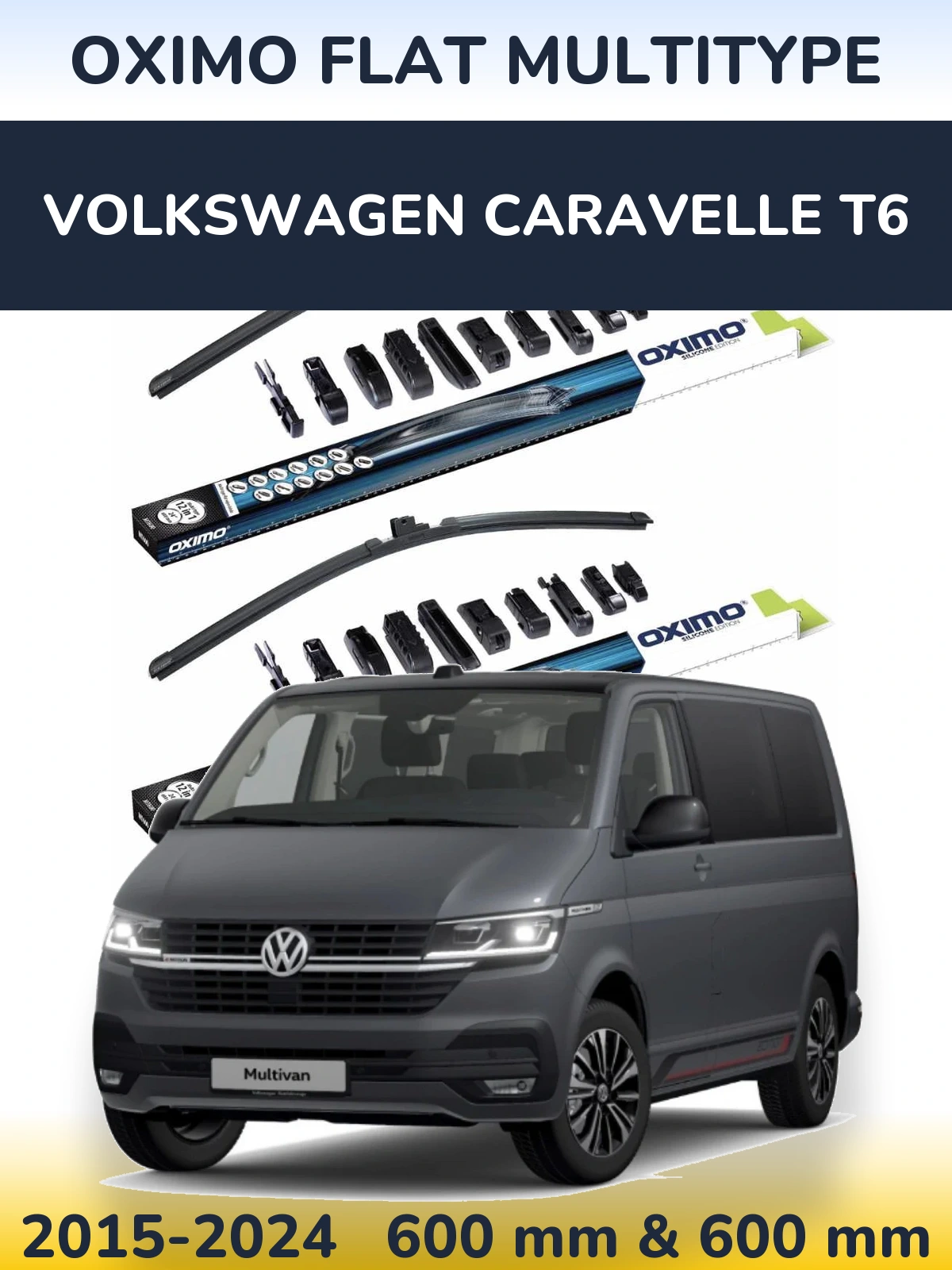 Front wiper blade set Oximo Flat MultiTypee 600 & 600 mm for Volkswagen Caravelle T6 2015-2024