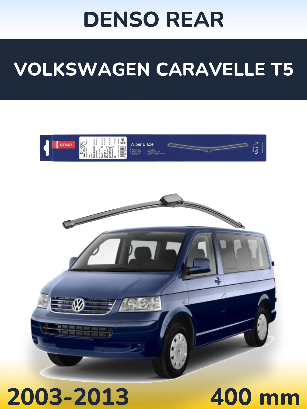 Rear wiper blade Denso Rear 400 mm for Volkswagen Caravelle T5 2003-2013