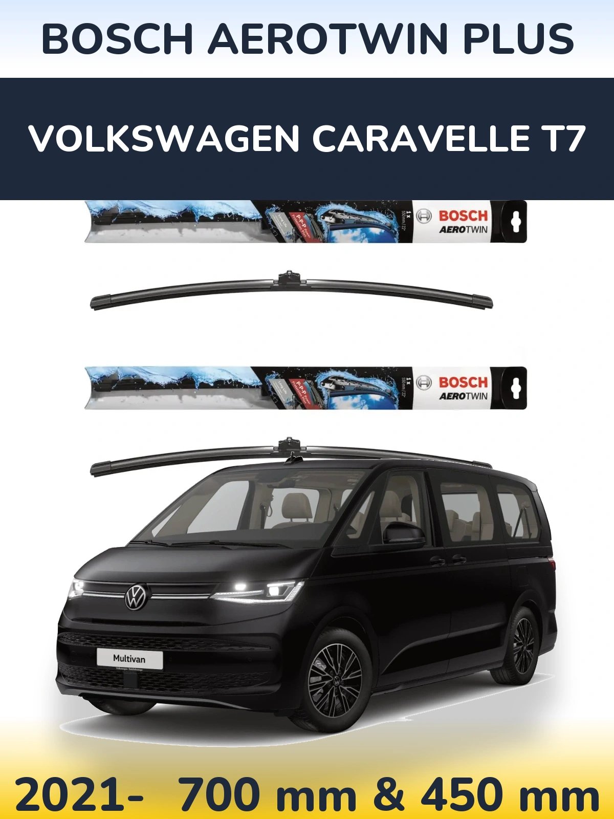 Комплект передних дворников BOSCH AeroTwin Plus 700 & 450 мм для Volkswagen Caravelle T7 2021-2026