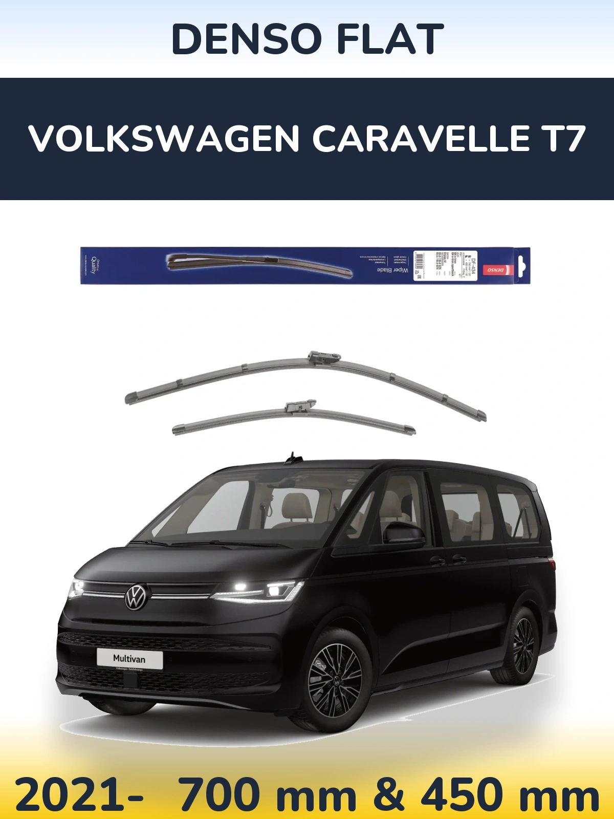 Комплект передних дворников Denso Flat 700 & 450 мм для Volkswagen Caravelle T7 2021-2026