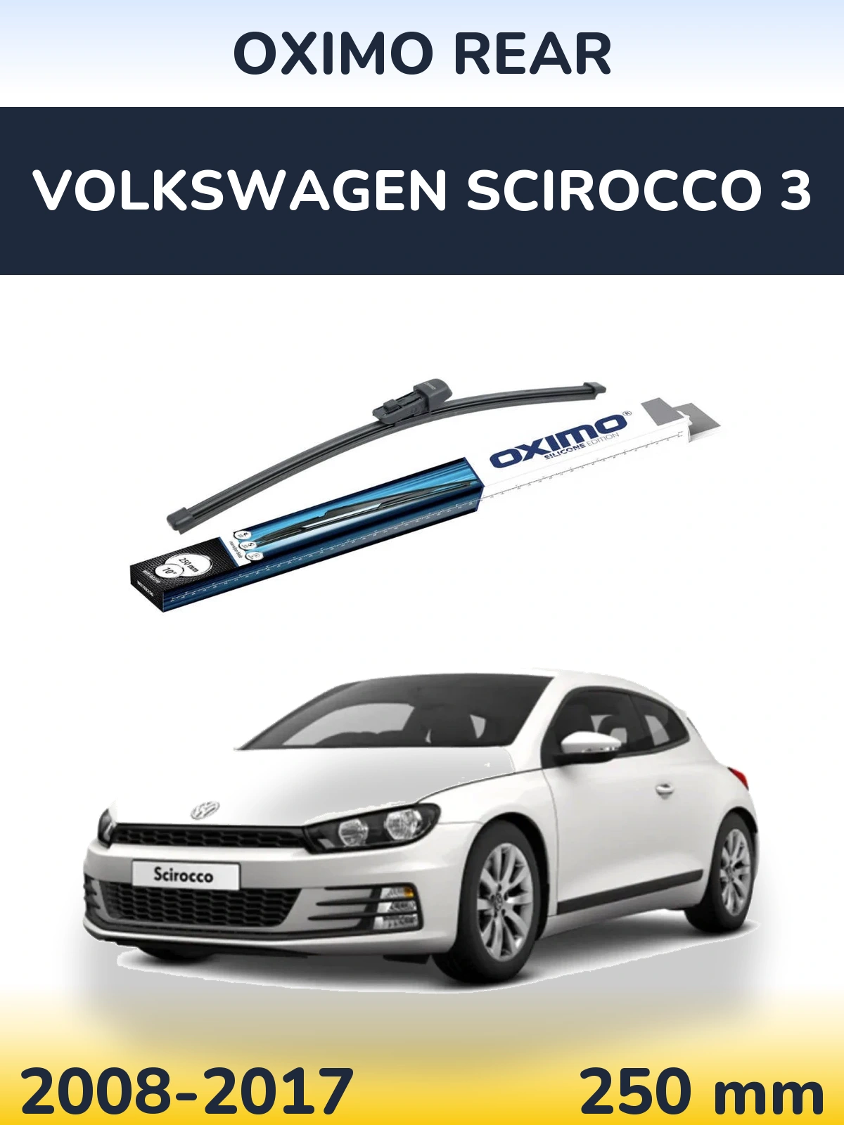Задний дворник Oximo Rear 250 мм для Volkswagen Scirocco 3 2008-2017