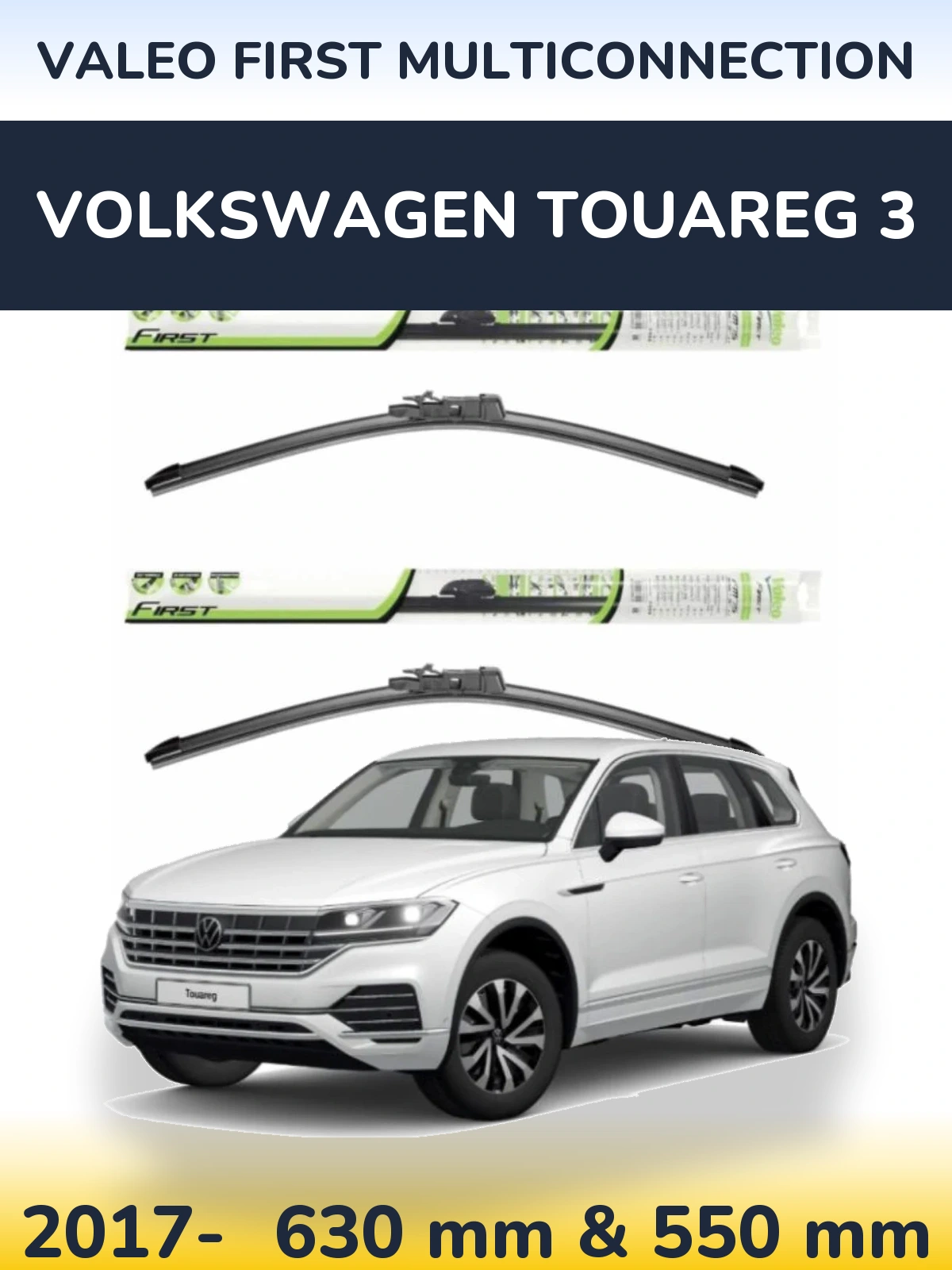 Komplet przednich wycieraczek Valeo First MultiConnection 600 & 550 mm do Volkswagen Touareg 3 2017-2026