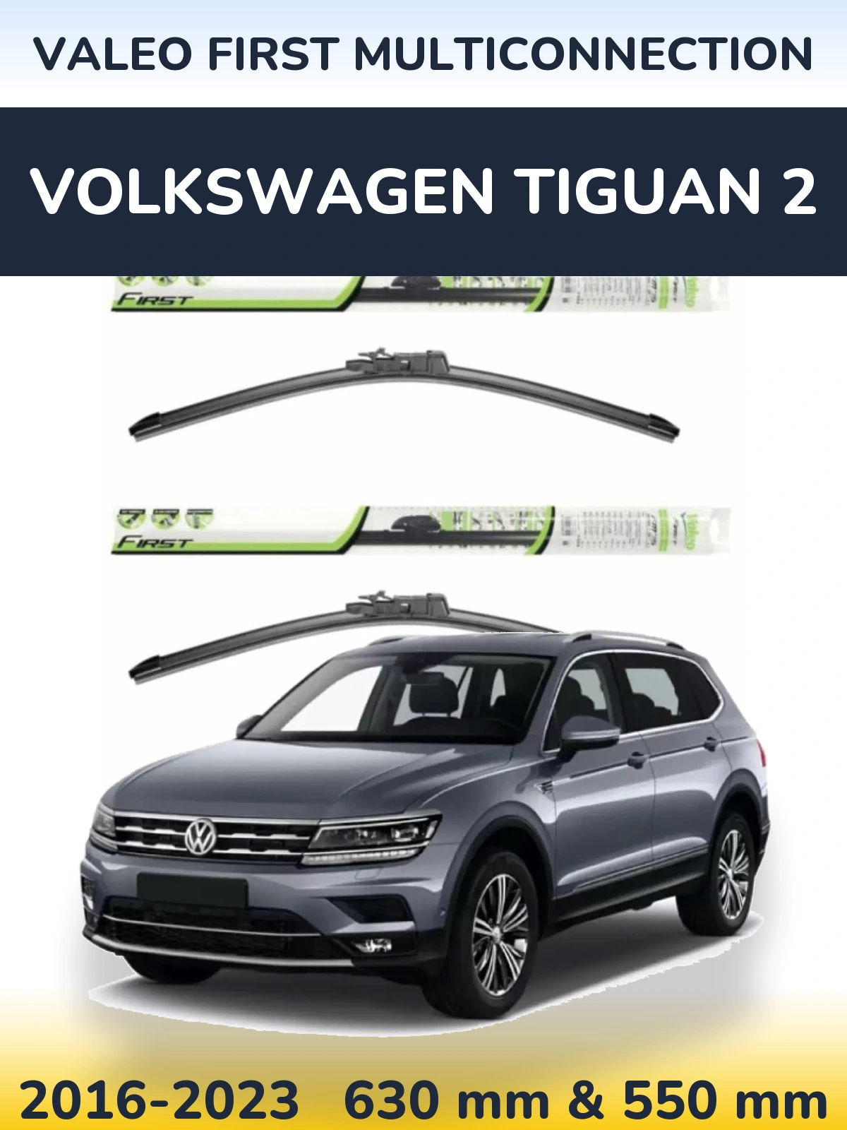 Komplet przednich wycieraczek Valeo First MultiConnection 600 & 550 mm do Volkswagen Tiguan 2 2016-2023