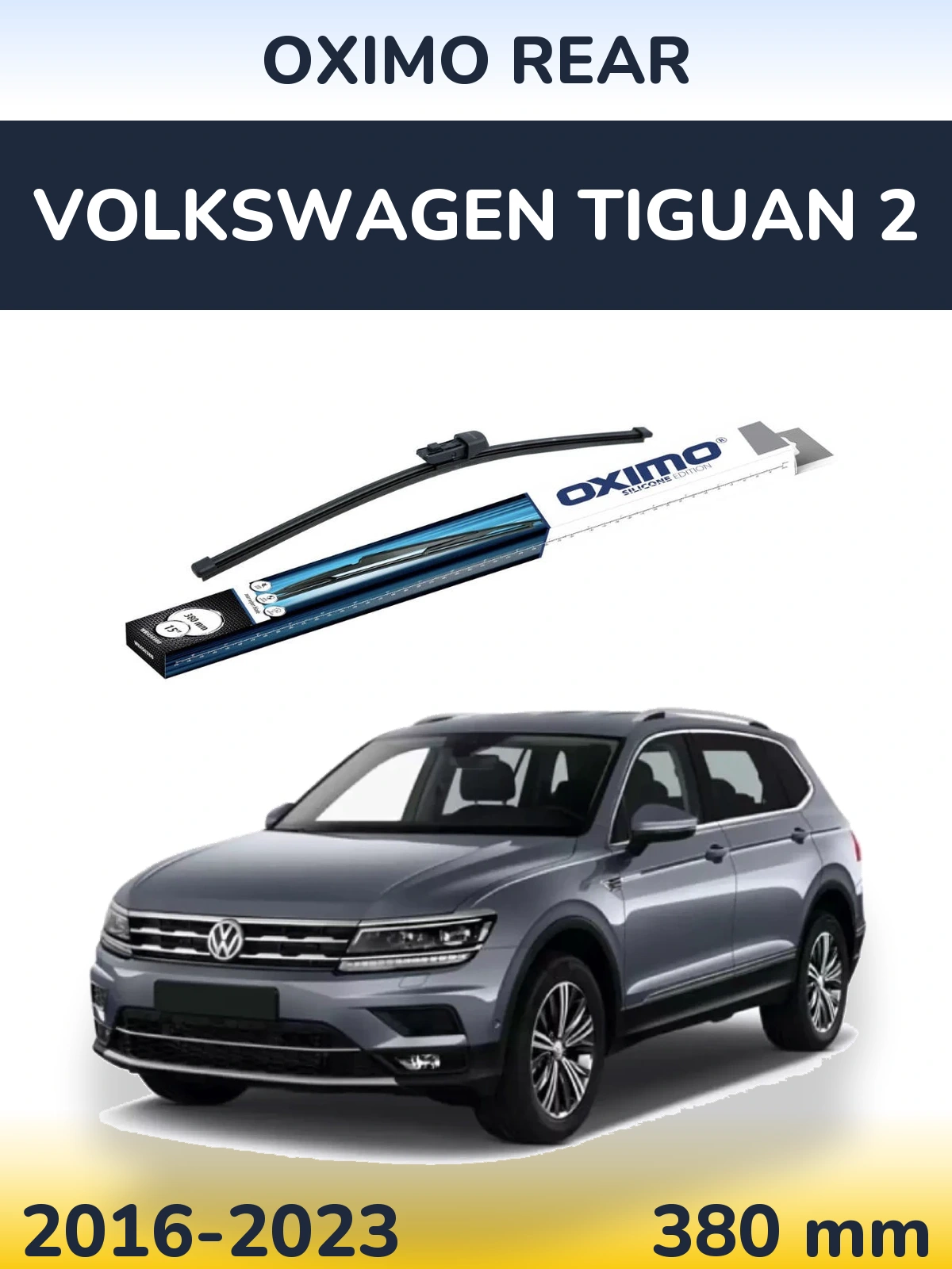Tylna wycieraczka Oximo Rear 380 mm do Volkswagen Tiguan 2 2016-2023