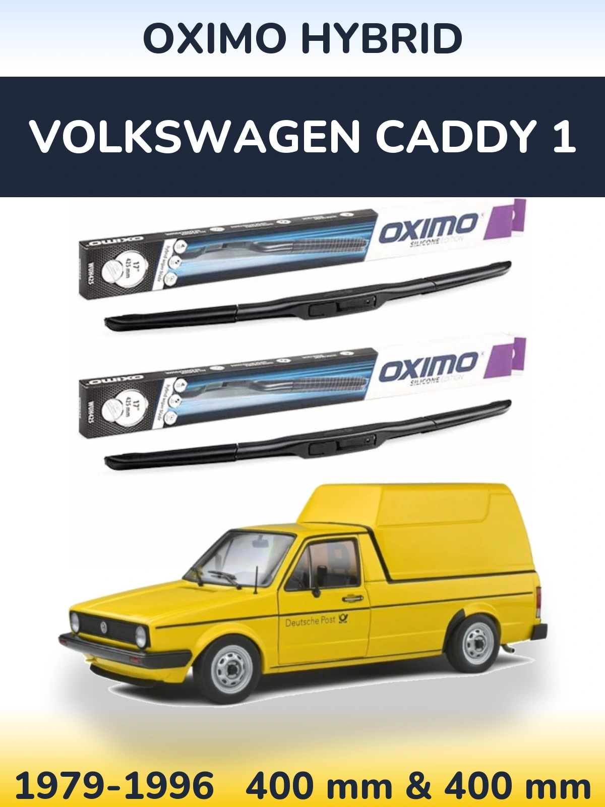 Комплект передніх щіток Oximo Hybrid 400 & 400 мм для Volkswagen Caddy 1 1979-1996