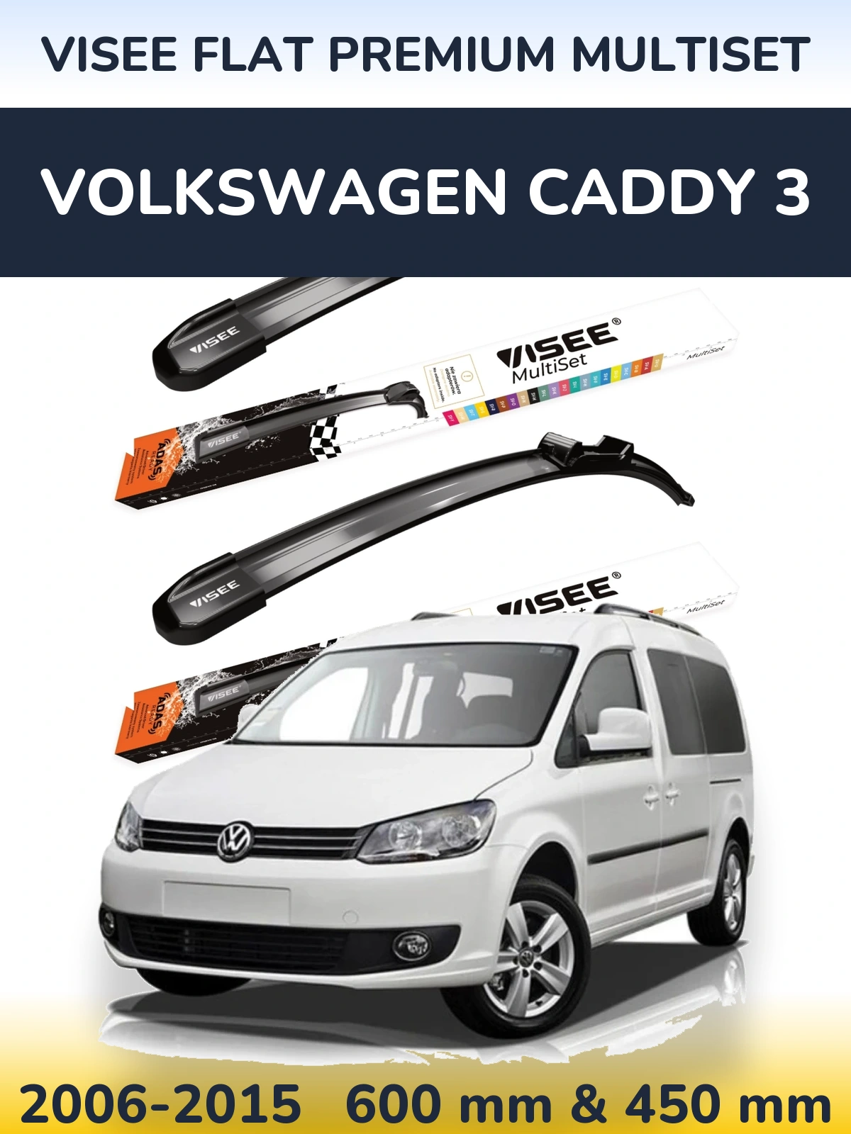 Komplet przednich wycieraczek VISEE FLAT PREMIUM MultiSet 600 & 450 mm do Volkswagen Caddy 3 2006-2015