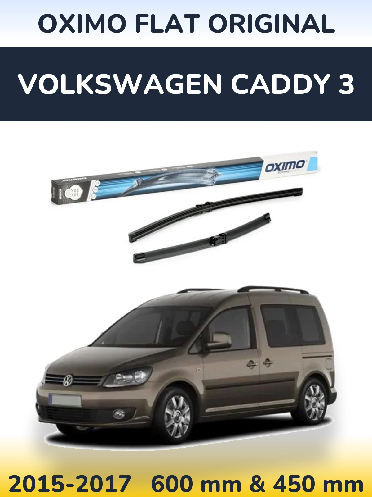 Komplet przednich wycieraczek Oximo Flat Original 600 & 450 mm do Volkswagen Caddy 3 2015-2017