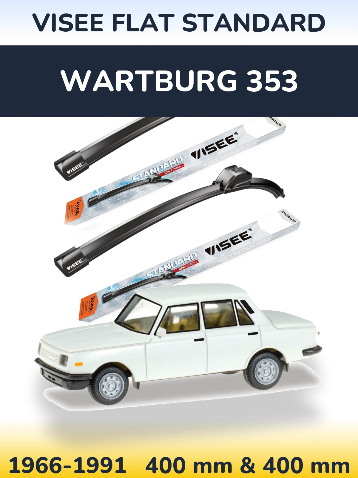Komplet przednich wycieraczek VISEE FLAT STANDARD 400 & 400 mm do Wartburg 353 1966-1991