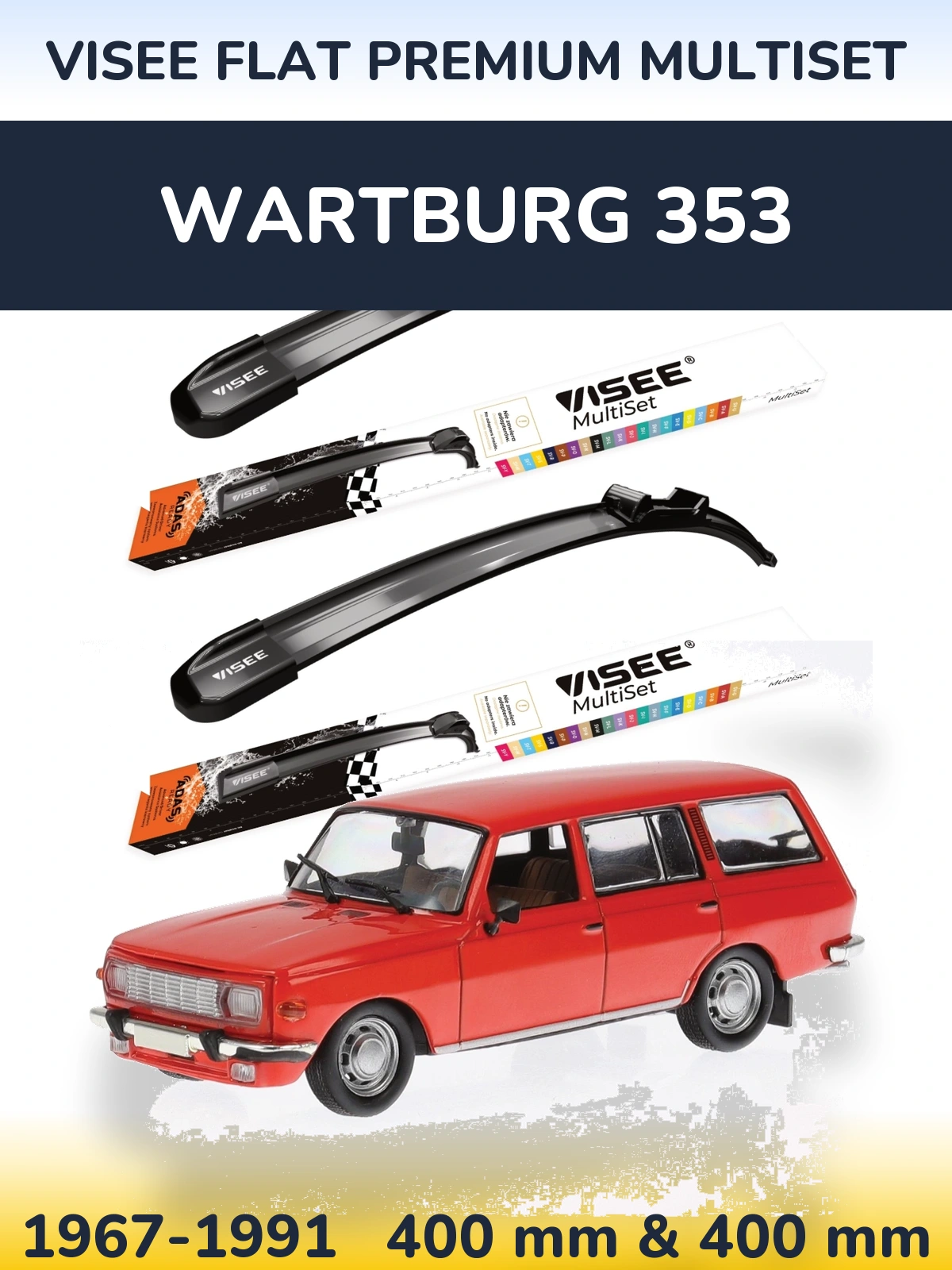 Комплект передніх щіток VISEE FLAT PREMIUM MultiSet 400 & 400 мм для Wartburg 353 1967-1991