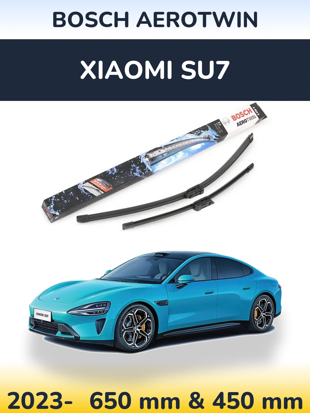 Front wiper blade set BOSCH AeroTwin 650 & 450 mm for Xiaomi SU7 2023-2026