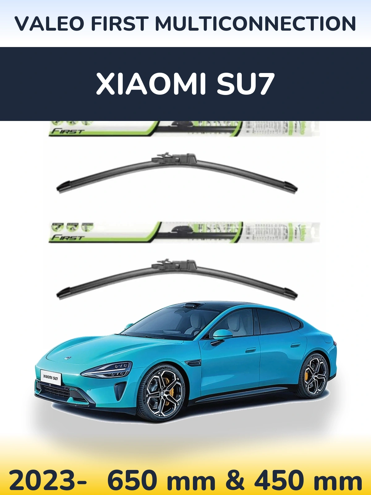 Komplet przednich wycieraczek Valeo First MultiConnection 650 & 450 mm do Xiaomi SU7 2023-2026
