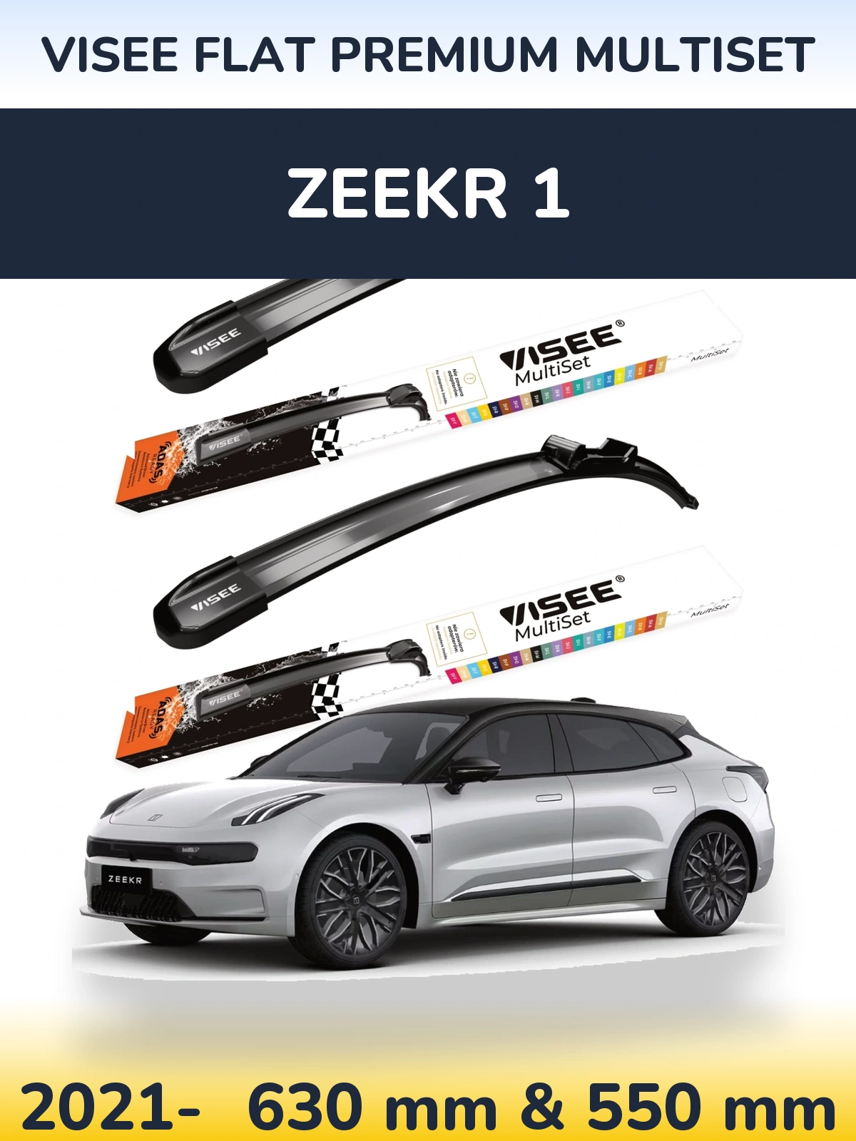 Front wiper blade set VISEE FLAT PREMIUM MultiSet 630 & 550 mm for Zeekr 1 2021-2026