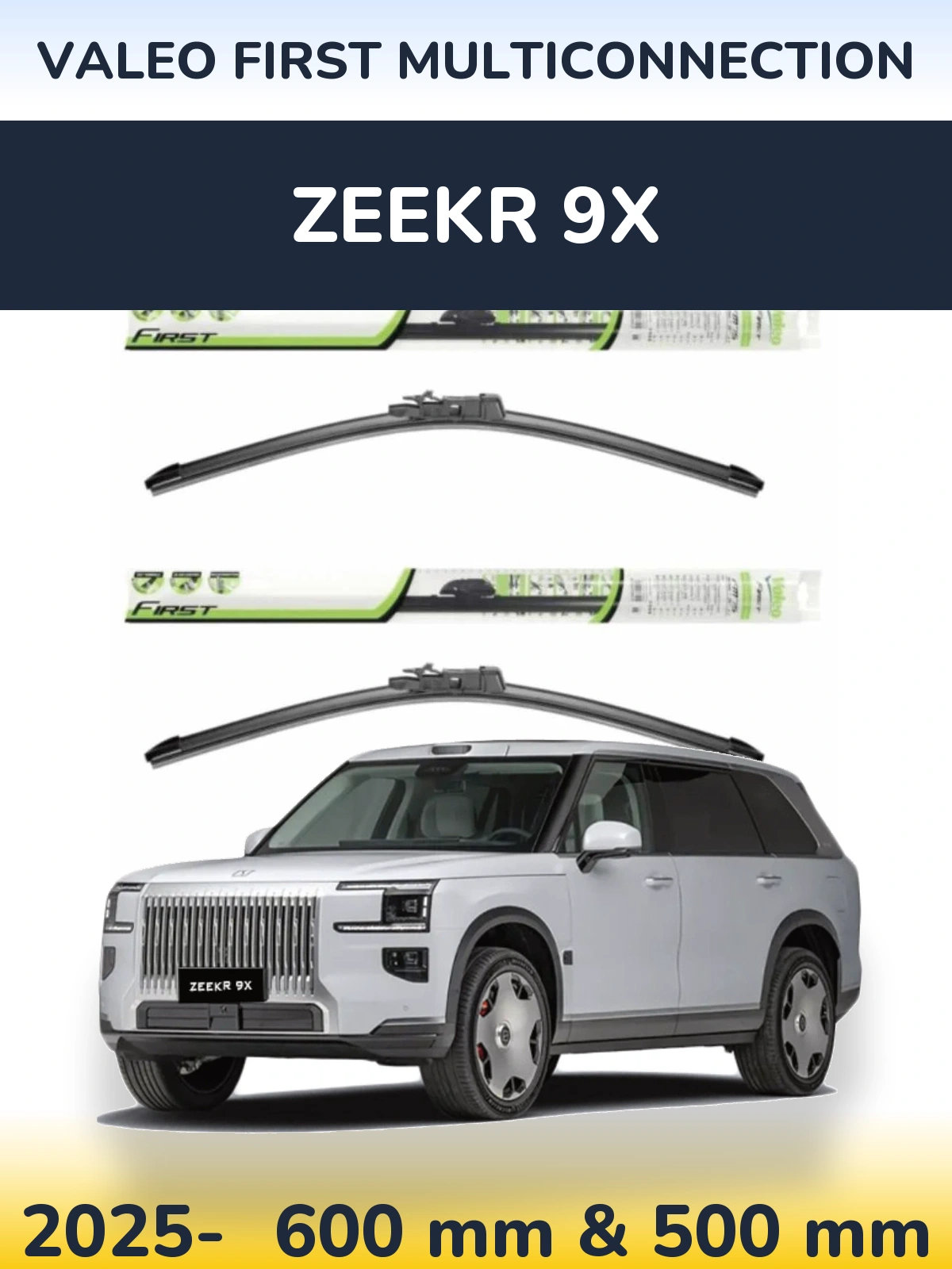 Komplet przednich wycieraczek Valeo First MultiConnection 600 & 500 mm do Zeekr 9X 2025-2026