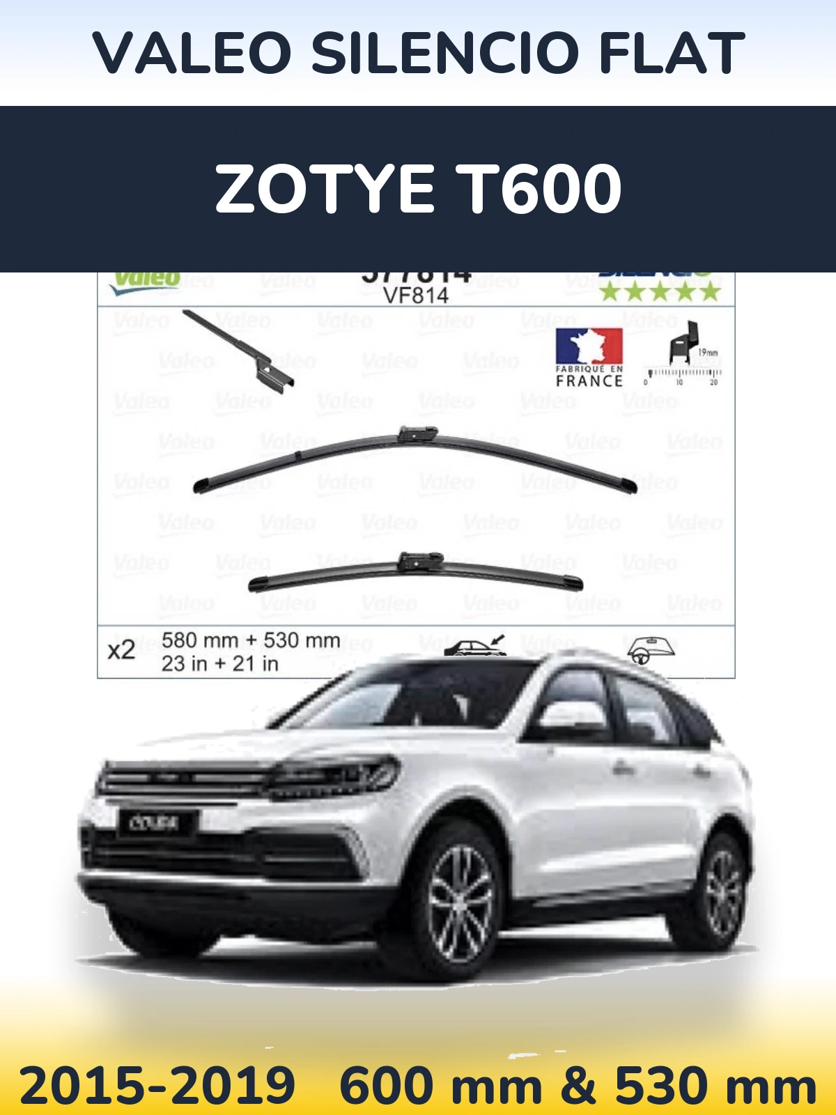 Komplet przednich wycieraczek Valeo Silencio Flat 580 & 530 mm do Zotye T600 2015-2019