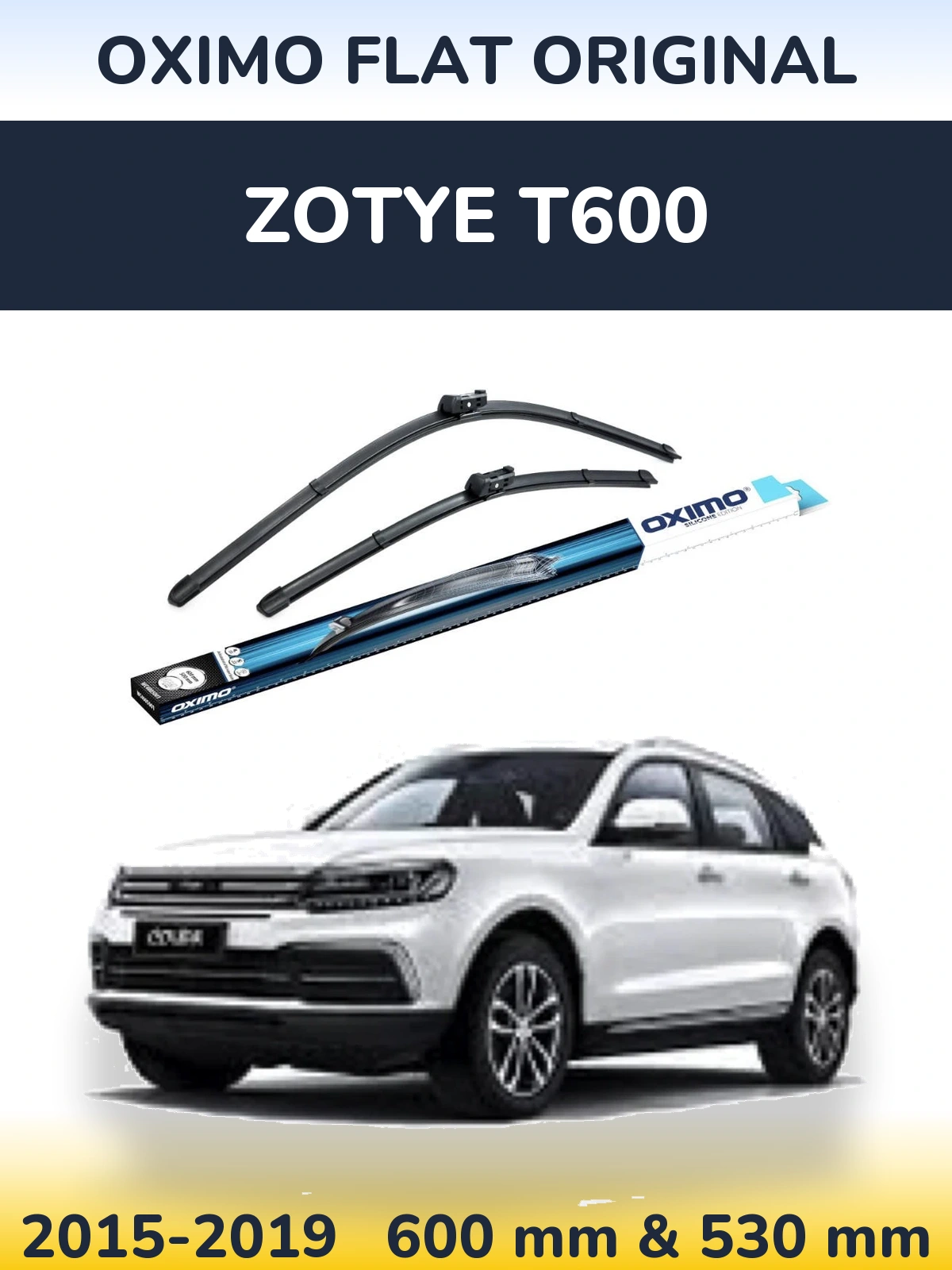 Komplet przednich wycieraczek Oximo Flat Original 600 & 500 mm do Zotye T600 2015-2019