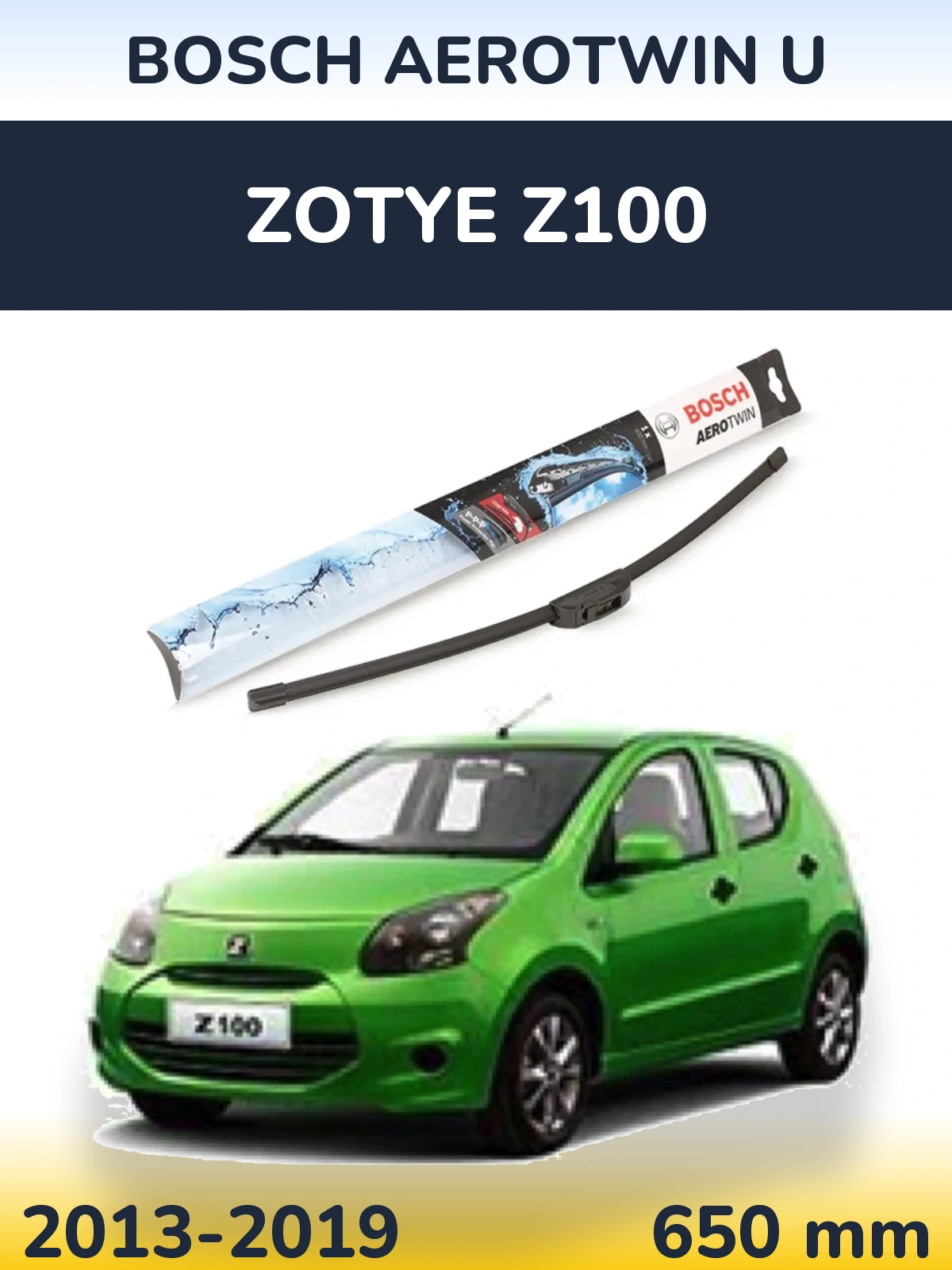 Przednia wycieraczka BOSCH AeroTwin U 650 mm do Zotye Z100 2013-2019