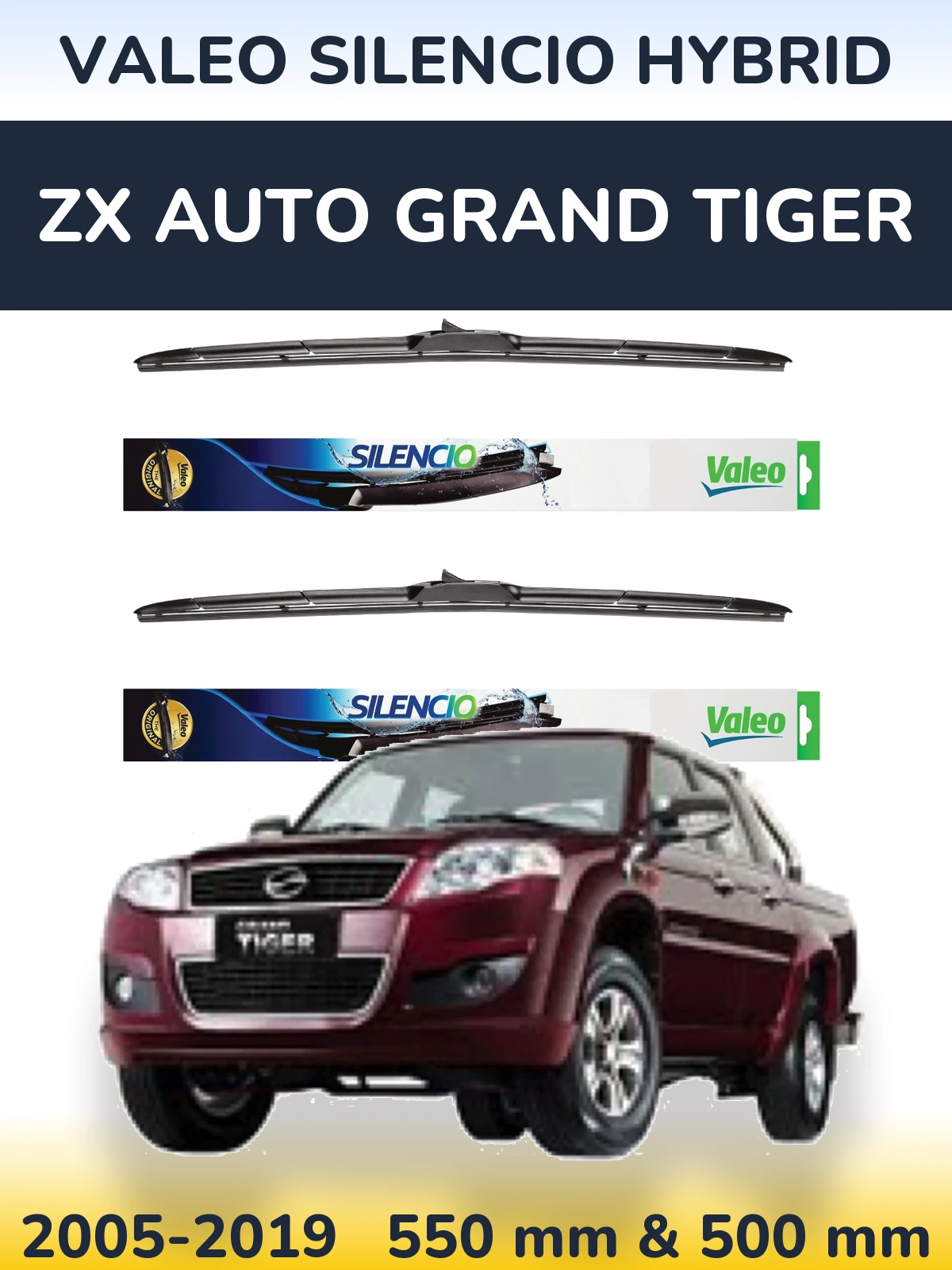 Комплект передніх щіток Valeo Silencio Hybrid 550 & 500 мм для ZX Auto Grand Tiger 2005-2019