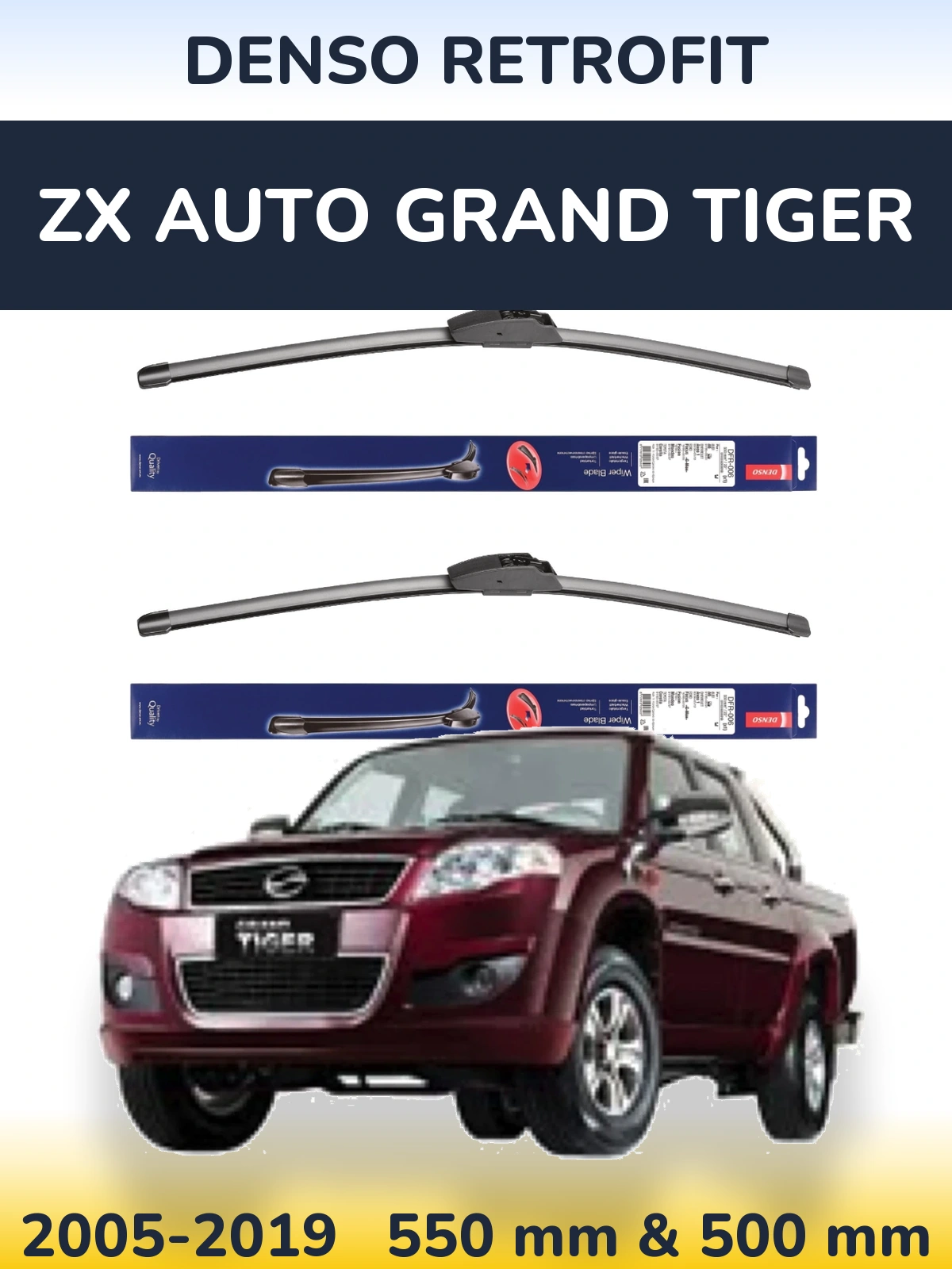 Комплект передніх щіток Denso Retrofit 550 & 500 мм для ZX Auto Grand Tiger 2005-2019